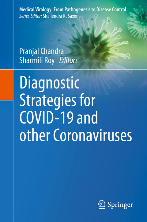 Diagnostic Strategies for COVID-19 and other Coronaviruses - 