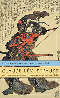 Other Face of the Moon -  Claude Levi-Strauss