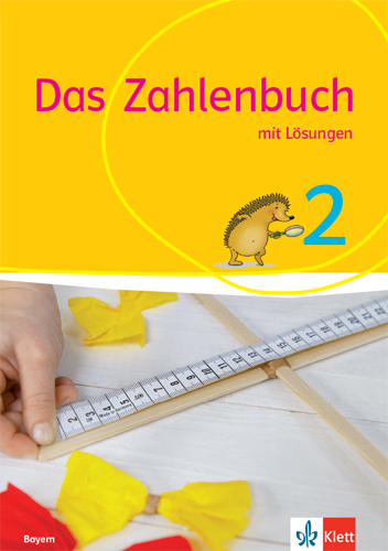 Das Zahlenbuch 2. Ausgabe Bayern