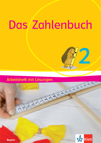 Das Zahlenbuch 2. Ausgabe Bayern