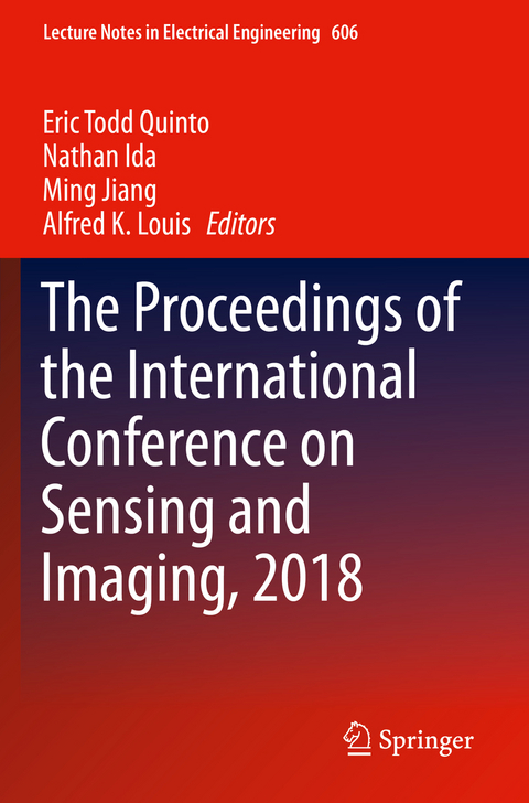 The Proceedings of the International Conference on Sensing and Imaging, 2018 - 