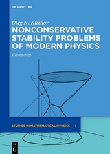 Nonconservative Stability Problems of Modern Physics - Kirillov, Oleg N.