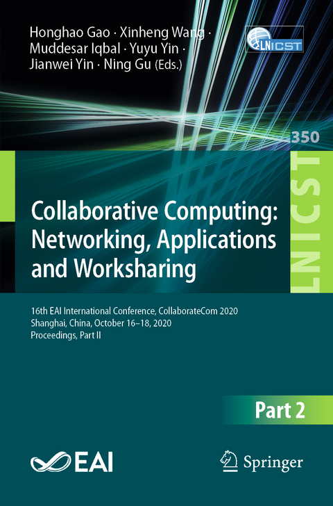 Collaborative Computing: Networking, Applications and Worksharing - 