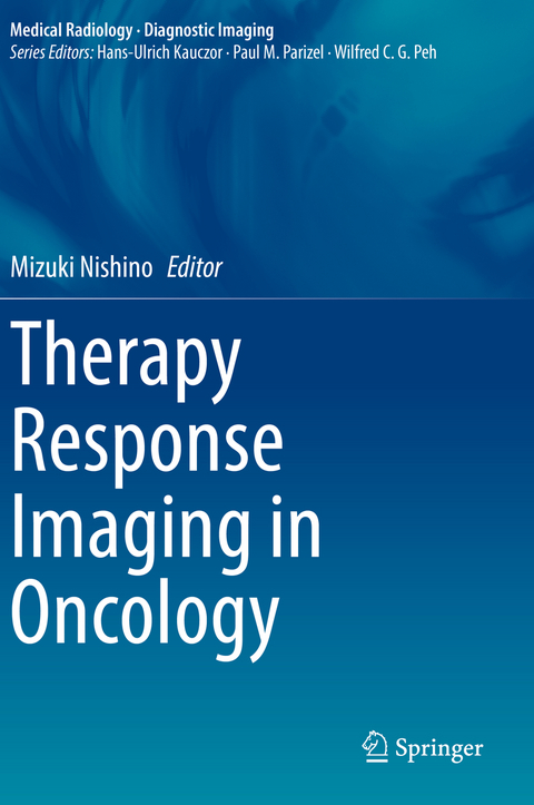 Therapy Response Imaging in Oncology - 