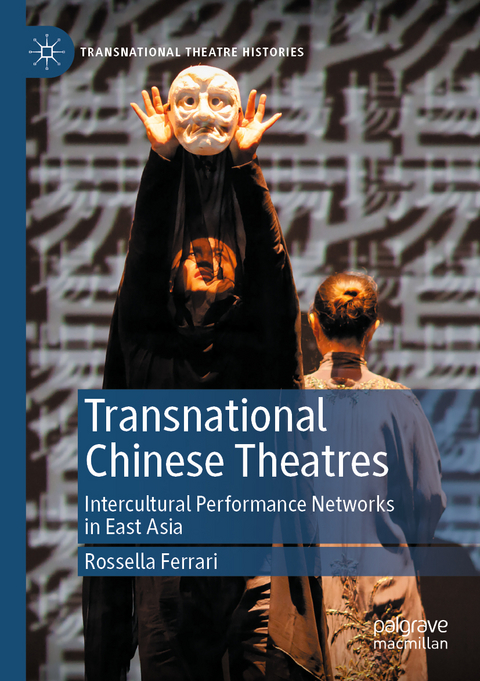 Transnational Chinese Theatres - Rossella Ferrari