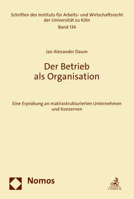 Der Betrieb als Organisation - Jan Alexander Daum