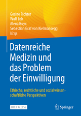 Datenreiche Medizin und das Problem der Einwilligung - 