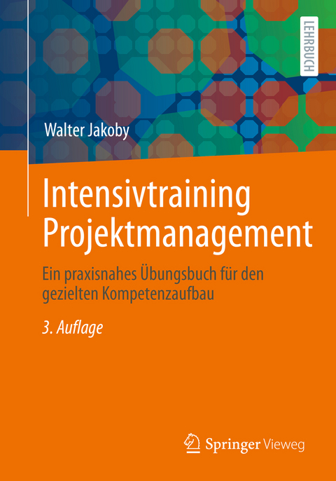 Intensivtraining Projektmanagement - Walter Jakoby