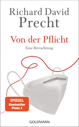 Von der Pflicht - Richard David Precht