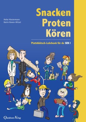 Snacken, Proten, Kören - Heike Hiestermann, Katrin Konen-Witzel