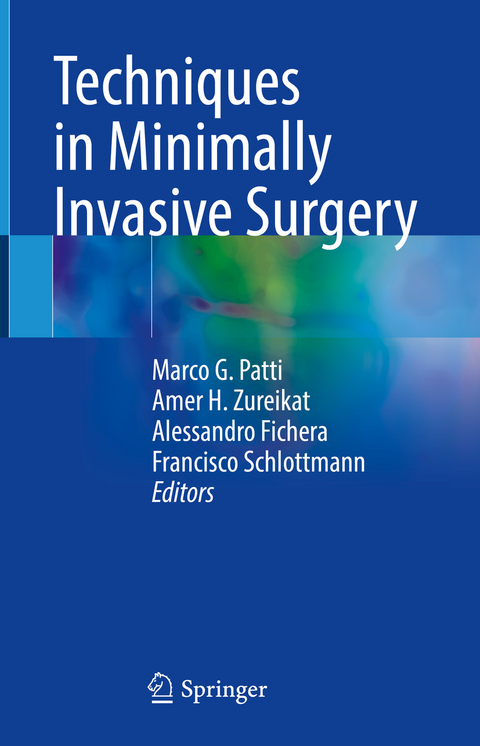 Techniques in Minimally Invasive Surgery - 