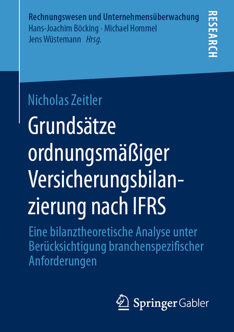 Grundsätze ordnungsmäßiger Versicherungsbilanzierung nach IFRS - Nicholas Zeitler