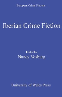 Iberian Crime Fiction - Nancy Vosburg