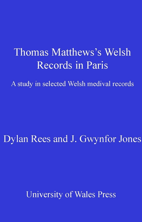 Thomas Matthews' Welsh Records in Paris - 