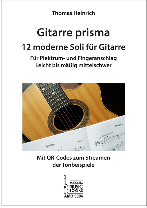 Gitarre prisma. 12 moderne Soli für Gitarre. - 