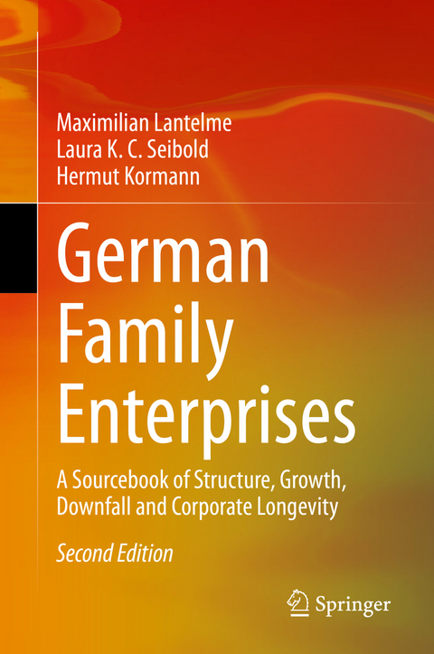 German Family Enterprises - Maximilian Lantelme, Laura K. C. Seibold, Hermut Kormann