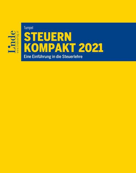 Steuern kompakt 2021 - Michael Tumpel