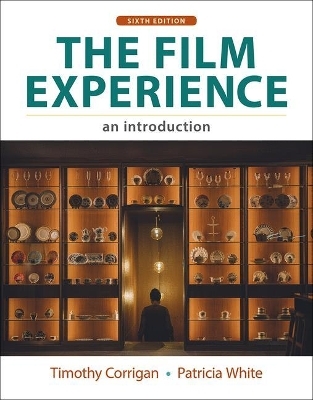 The Film Experience - Timothy Corrigan, Patricia White