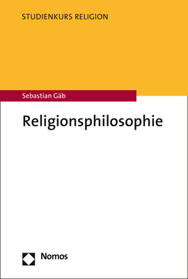 Religionsphilosophie - Sebastian Gäb