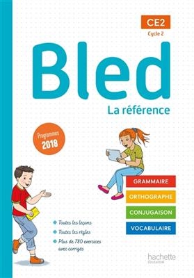 BLED La reference CE2 Cycle 2 Programmes 2018