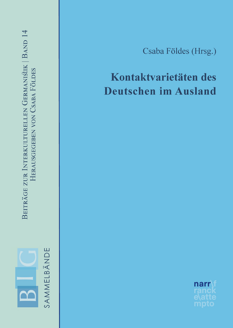 Kontaktvarietäten des Deutschen im Ausland - 