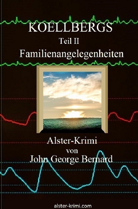 KOELLBERGS / KOELLBERGS Teil II - Familienangelegenheiten - John George Bernard