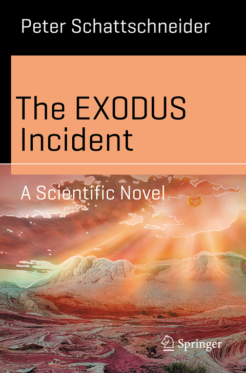 The EXODUS Incident - Peter Schattschneider