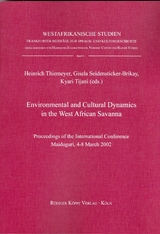 Environmental and Cultural Dynamics in the West African Savanna - 