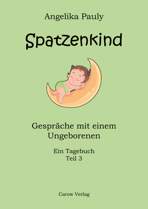 Spatzenkind - Angelika Pauly