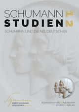 Robert Schumann und die Neudeutschen - 