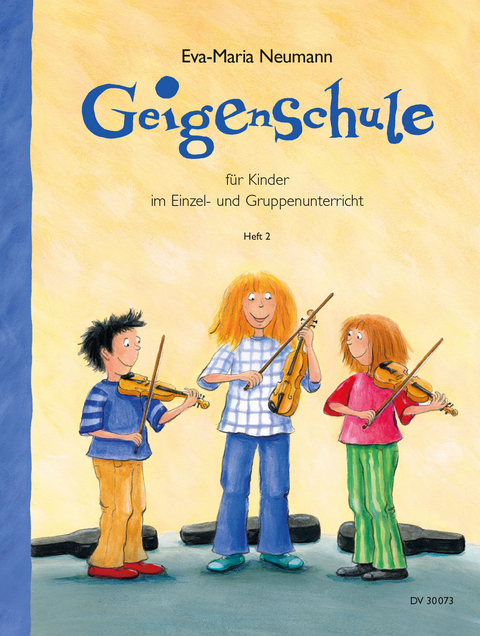 Geigenschule Heft 2 (mit Klavierstimme) - Eva-Maria Neumann