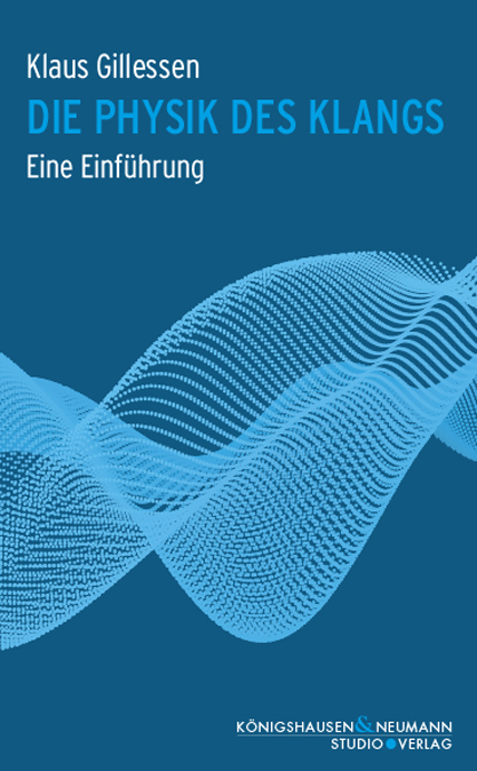 Die Physik des Klangs - Klaus Gillessen