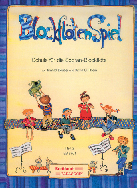 BlockflötenSpiel 2 - Irmhild Beutler, Corinna Rosin