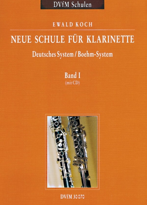 Neue Schule für Klarinette 1 - Ewald Koch