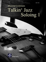 Talkin' Jazz - Soloing 1 - Massoud Godemann