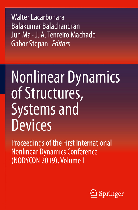 Nonlinear Dynamics of Structures, Systems and Devices - 