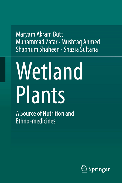 Wetland Plants - Maryam Akram Butt, Muhammad Zafar, Mushtaq Ahmed, Shabnum Shaheen, Shazia Sultana