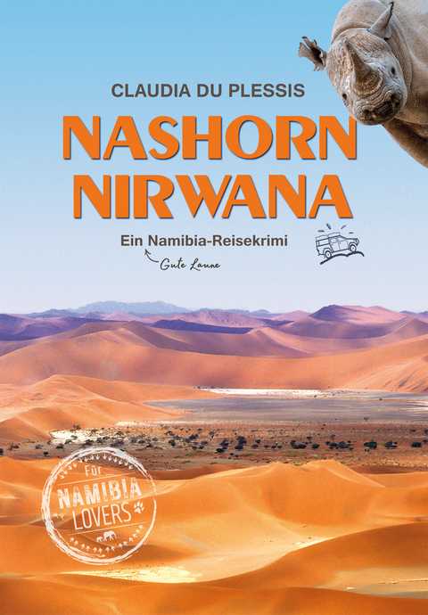 Nashorn Nirwana - Claudia du Plessis