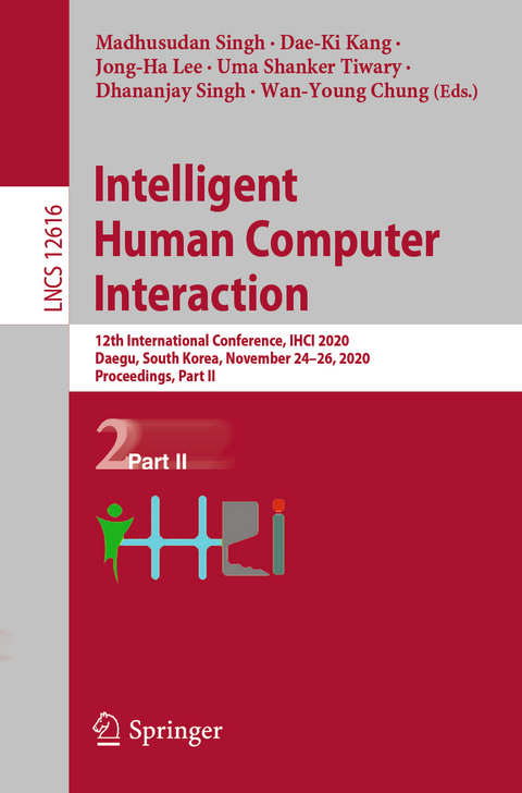 Intelligent Human Computer Interaction - 