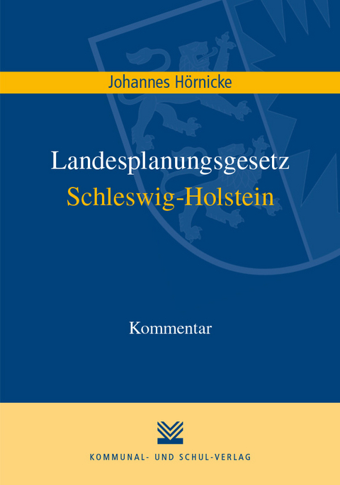 Landesplanungsgesetz Schleswig-Holstein - Johannes Hörnicke