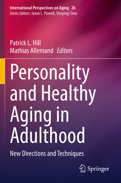 Personality and Healthy Aging in Adulthood - 