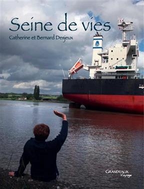 SEINE DE VIES -  DESJEUX CATHERINE