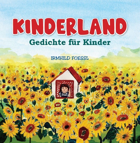 Kinderland - Irmhild Foessl