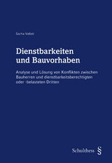 Dienstbarkeiten und Bauvorhaben - Vallati Sacha