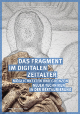 Das Fragment im digitalen Zeitalter - 