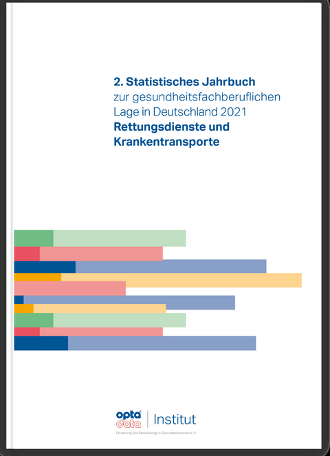 2. Statistisches Jahrbuch zur gesundheitsfachberuflichen Lage in Deutschland 2021 - 