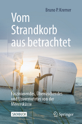 Vom Strandkorb aus betrachtet - Bruno P. Kremer