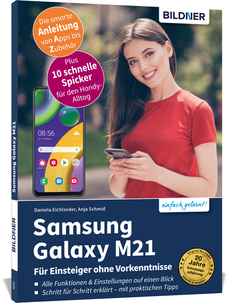 Samsung Galaxy M21 - Für Einsteiger ohne Vorkenntnisse - Anja Schmid, Daniela Eichlseder