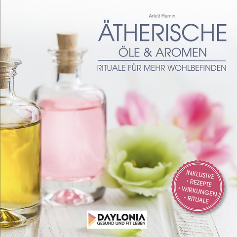 Ätherische Öle und Aromen - Arlett Ramin