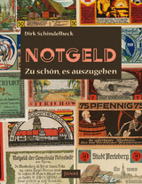 NOTGELD - Dirk Schindelbeck